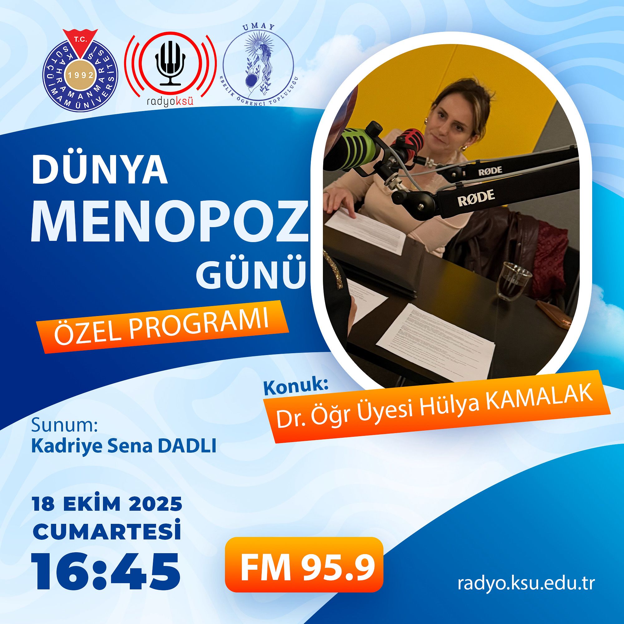 Dünya Menopoz Günü’nde Farkındalık Yayını: Dr. Öğr. Üyesi Hülya Kamalak Radyo KSÜ’de Konuk Oldu